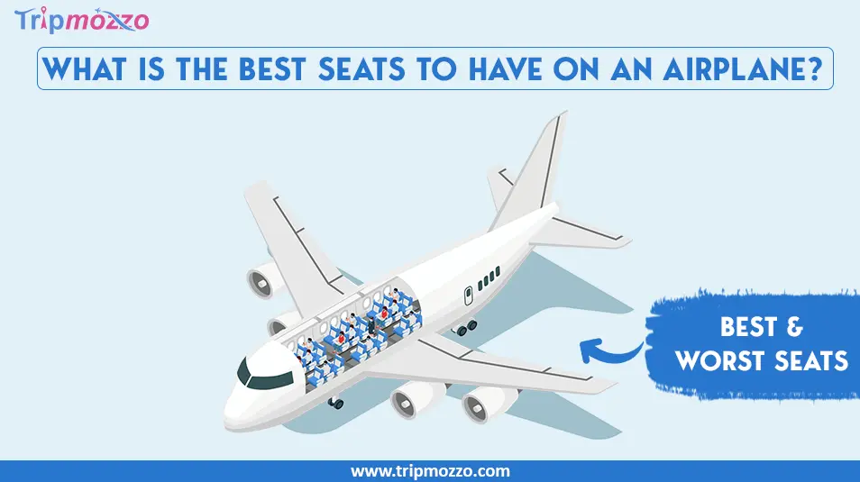 What are the Best Seats to Have on an Airplane? TripMozzo