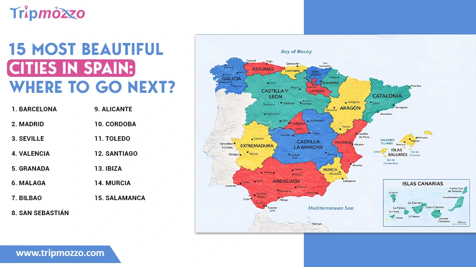 15 Most Beautiful Cities in Spain: Where to Go Next? TripMozzo
