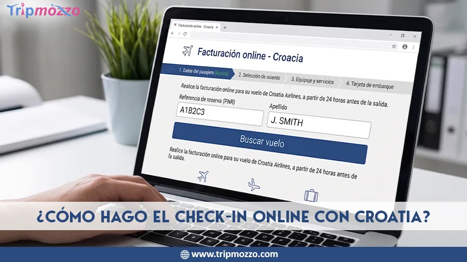 ¿Cómo hago el check-in online con Croatia? TripMozzo