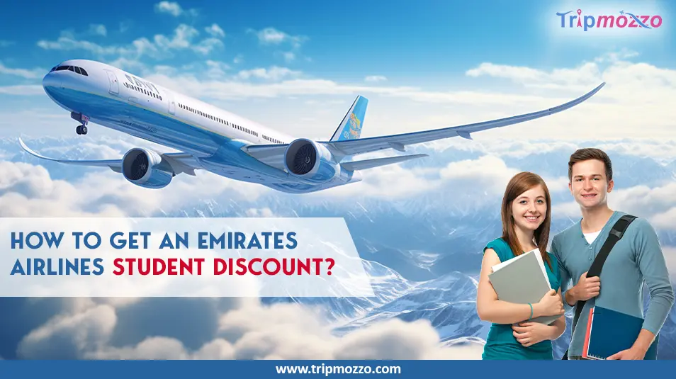 How to Get an Emirates Airlines Student Discount? TripMozzo