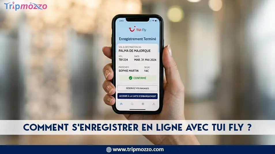 Comment s'enregistrer en ligne avec TUI Fly ? TripMozzo
