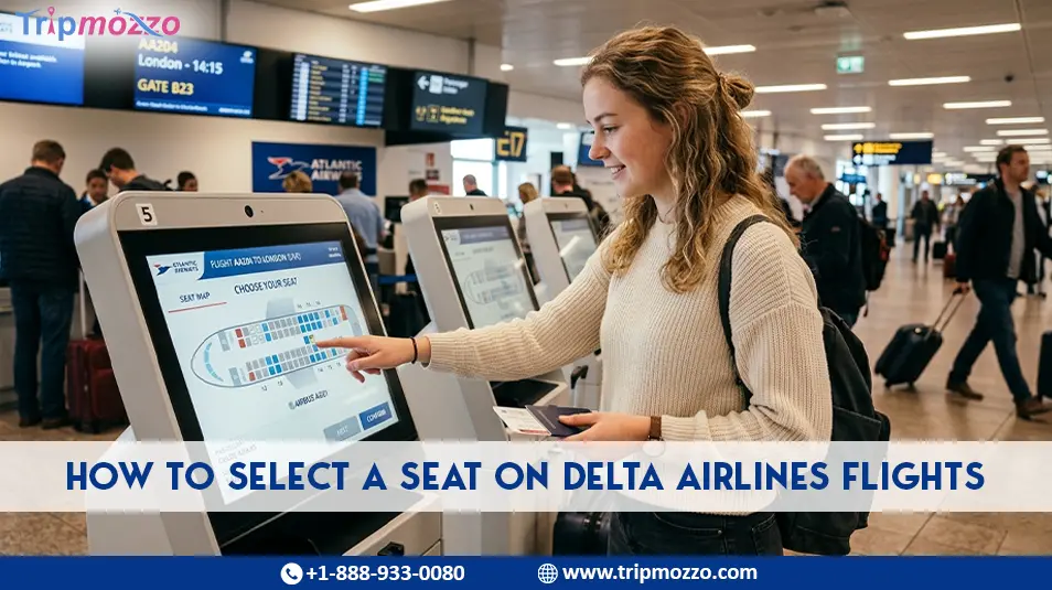How to Select a Seat on Delta Airlines Flights TripMozzo